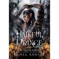 Hateful Prince - Hardcover