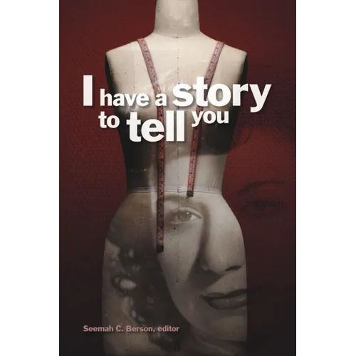 I Have a Story to Tell You - Paperback