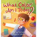 What Color Am I Today? - Hardcover