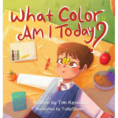 What Color Am I Today? - Hardcover