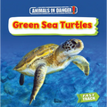 Green Sea Turtles - Paperback