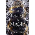 Of Mischief and Mages - Paperback