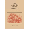 The Armies of the Streets: The New York City Draft Riots of 1863