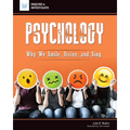 Psychology: Why We Smile, Strive, and Sing - Paperback