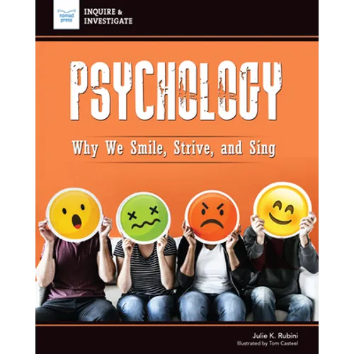 Psychology: Why We Smile, Strive, and Sing - Paperback