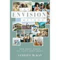 The Envision Method: How Smart Women Get Savvy about Money - Paperback