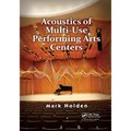 Acoustics of Multi-Use Performing Arts Centers - Paperback
