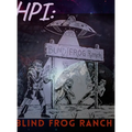 Hpi: Blind Frog Ranch - Hardcover