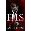 His Rejection: A Dark Mafia Romance - Paperback