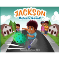 Jackson Defeats Covid! - Paperback