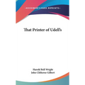 That Printer of Udell's - Hardcover