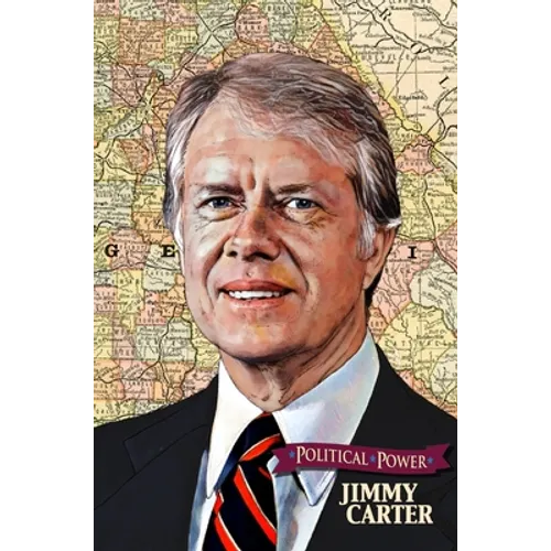 Political Power: Jimmy Carter - Hardcover
