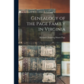 Genealogy of the Page Family in Virginia