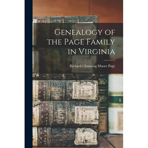 Genealogy of the Page Family in Virginia