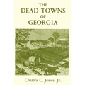 The Dead Towns of Georgia