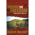 Enduring the Freedom: A Rogue Historian in Afghanistan