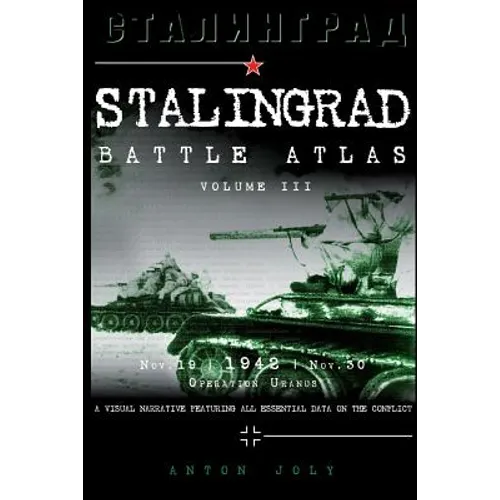 Stalingrad Battle Atlas: volume III