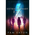 An Extraordinary Few - Paperback