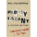 Pretty Vacant - Paperback