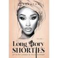 Long Story Shorties: Custody, Coins, and Conflicts - Hardcover