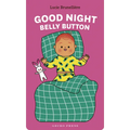 Good Night, Belly Button - Board Book