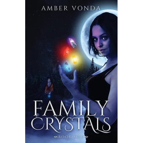 Family Crystals - Paperback
