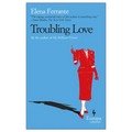 Troubling Love - Paperback