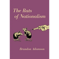 The Rats of Nationalism - Paperback