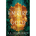 The Empire of Gold - Hardcover