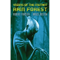 Visions of the Mutant Rain Forest - Paperback