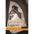 Enduring Legacies: Ethnic Histories and Cultures of Colorado