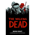 Walking Dead Book 8 - Hardcover