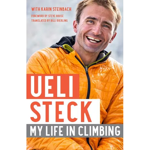 Ueli Steck: My Life in Climbing - Paperback