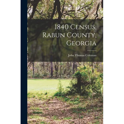 1840 Census, Rabun County, Georgia