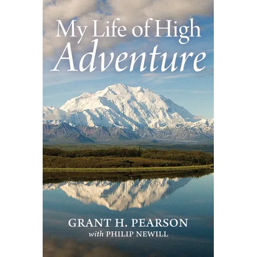 My Life of High Adventure - Paperback