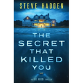 The Secret That Killed You - Paperback