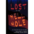 Lost in the Hell Hole