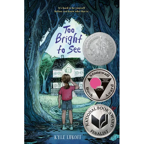 Too Bright to See: (Newbery Honor Award Winner) - Paperback