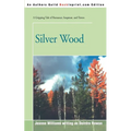 Silver Wood - Paperback