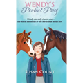 Wendy's Perfect Pony - Hardcover