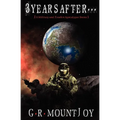 3 Years After... (A Military/Zombie Apocalypse Series) - Paperback