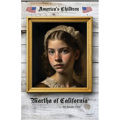 Martha of California