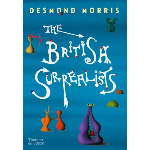 The British Surrealists - Hardcover