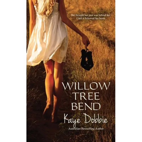 Willow Tree Bend - Paperback