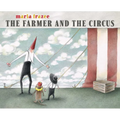 The Farmer and the Circus - Hardcover