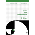 Place and Placelessness - Paperback