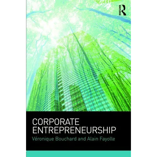 Corporate Entrepreneurship - Paperback