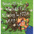 Beautiful, Wonderful, Strong Little Me!