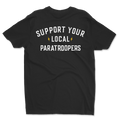 Support Your Local Paratroopers Athletic Shirt