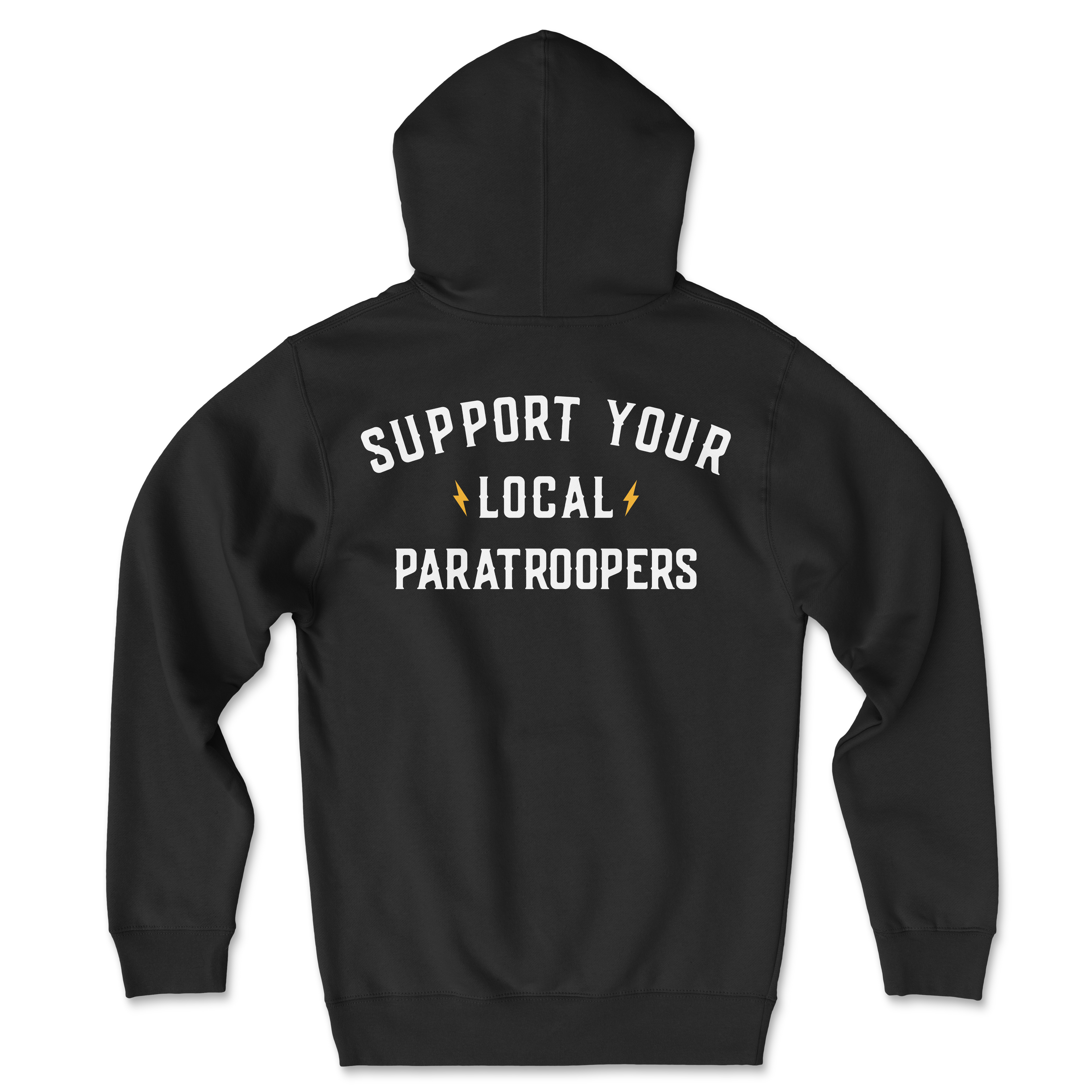 Support Your Local Paratroopers Hoodie